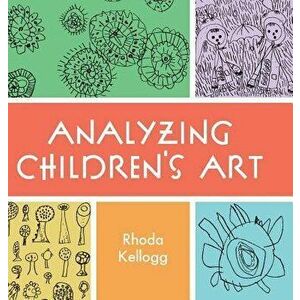 Analyzing Children's Art, Hardcover - Rhoda Kellogg imagine