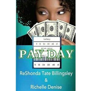 Pay Day, Paperback - Reshonda Billingsley imagine