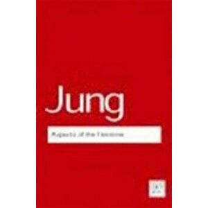 Aspects of the Feminine, Paperback - C. G. Jung imagine