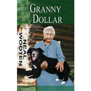 Granny Dollar - Neal Wooten imagine