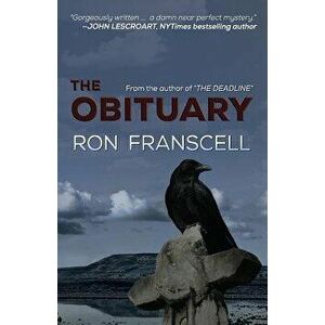 The Obituary, Paperback - Ron Franscell imagine