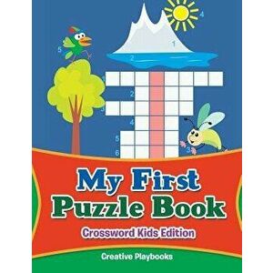 My First Puzzle Book - Crossword Kids Edition, Paperback - Creative Playbooks imagine