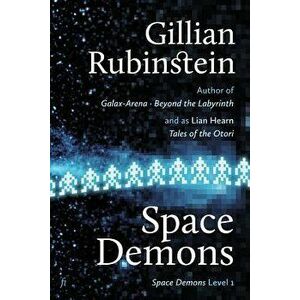 Space Demons, Paperback - Gillian Rubinstein imagine