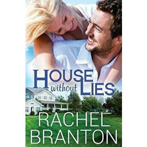 House Without Lies, Paperback - Rachel Branton imagine