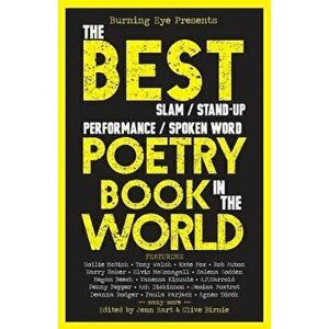 The BEST Slam/Stand-up/Performance/Spoken Word Poetry Book in the World, Paperback - Jenn Hart imagine
