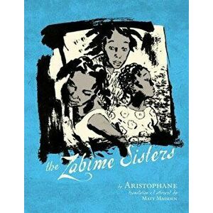 The Zabime Sisters, Paperback - Aristophane imagine