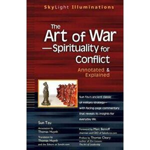 The Art of War--Spirituality for Conflict: Annotated & Explained, Hardcover - Thomas Huynh imagine