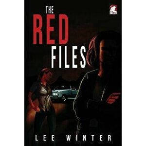 The Red Files, Paperback - Lee Winter imagine
