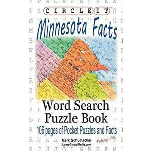 Circle It, Minnesota Facts, Word Search, Puzzle Book - Lowry Global Media LLC imagine