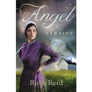 An Angel by Her Side, Paperback - Ruth Reid imagine