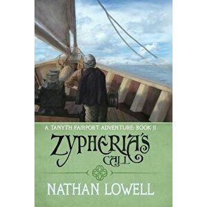 Zypheria's Call - Nathan Lowell imagine