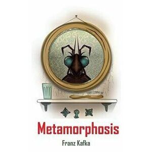 Metamorphosis, Hardcover - Franz Kafka imagine