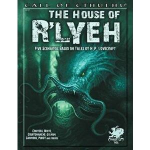 The House of Rlyeh: Five Scenarios Based on Tales of H.P. Lovecraft - Frank Darden imagine