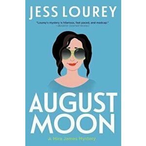 August Moon, Paperback - Jess Lourey imagine