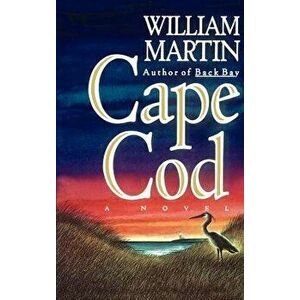 Cape Cod, Hardcover - William Martin imagine