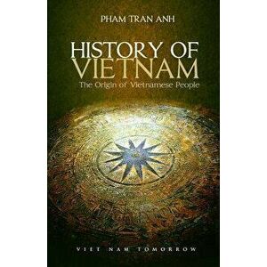 History of Vietnam - Anh Tran Pham imagine