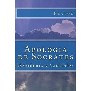 Apologia de Socrates (Spanish) Edition, Paperback - Platon imagine