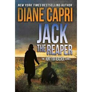 Jack the Reaper: The Hunt for Jack Reacher Series, Hardcover - Diane Capri imagine