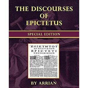 The Discourses of Epictetus - Special Edition - George Long imagine
