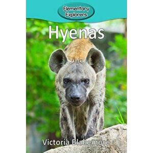 Hyenas, Hardcover - Victoria Blakemore imagine