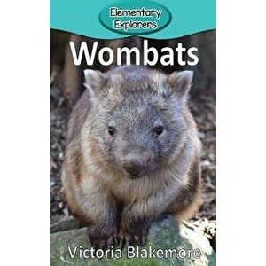 Wombats, Hardcover - Victoria Blakemore imagine