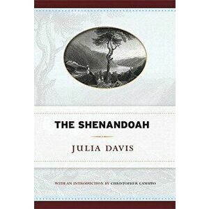 The Shenandoah, Hardcover - Julia Davis imagine