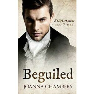 Beguiled, Paperback - Joanna Chambers imagine