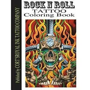 Rock and Roll Coloring Book: Rock and Roll Coloring Book, Paperback - Cort Bengtson imagine