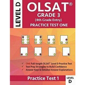 Olsat Grade 3 (4th Grade Entry) Level D: Practice Test One Gifted and Talented Prep Grade 3 for Otis Lennon School Ability Test, Paperback - Origins P imagine