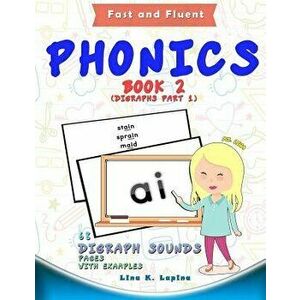 Phonics Flashcards (Digraph Sounds): 68 Flash Cards with Examples, Paperback - Lina K. Lapina imagine