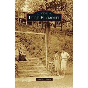 Lost Elkmont - Daniel L. Paulin imagine