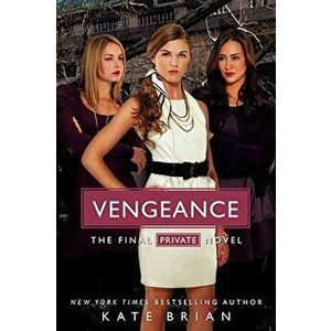 Vengeance, Paperback - Kate Brian imagine