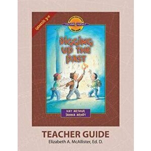 Discover 4 Yourself(r) Teacher Guide: Digging Up the Past, Paperback - Elizabeth a. McAllister imagine
