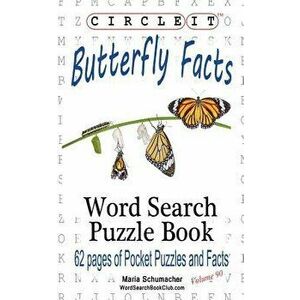 Circle It, Butterfly Facts, Word Search, Puzzle Book, Paperback - Lowry Global Media LLC imagine