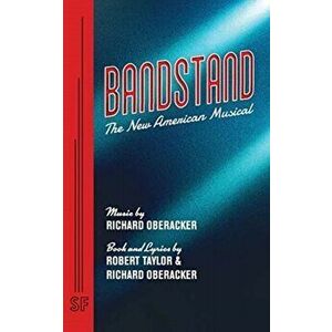 Bandstand, Paperback - Richard Oberacker imagine