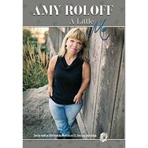 A Little Me, Hardcover - Amy Roloff imagine
