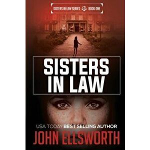 Sisters in Law: Frat Party, Paperback - John Ellsworth imagine