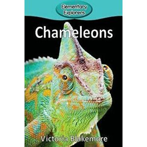Chameleons, Paperback - Victoria Blakemore imagine