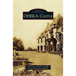 Oheka Castle, Hardcover - Joan Cergol imagine