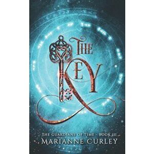 The Key, Paperback - Marianne Curley imagine