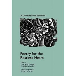 A Dovetale Press Selection: Poetry for the Restless Heart, Paperback - B. Sally Rimkeit imagine