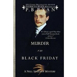 Murder on Black Friday, Paperback - P. B. Ryan imagine