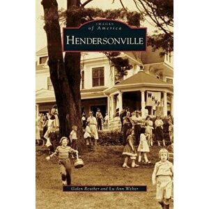 Hendersonville, Hardcover - Galen Reuther imagine