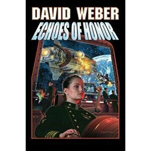 Echoes of Honor, Hardcover - David Weber imagine