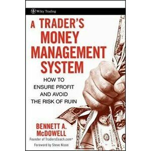 Trader's Money Management, Hardcover - Bennett A. McDowell imagine