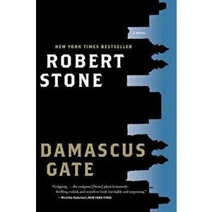 Damascus Gate, Paperback - Robert Stone imagine