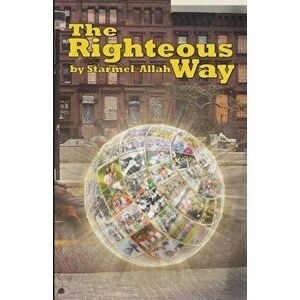 The Righteous Way, Paperback - Starmel Allah imagine