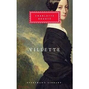 Villette, Hardcover - Charlotte Bronte imagine