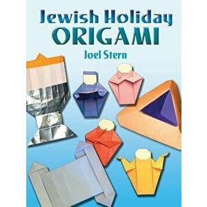 Jewish Holiday Origami, Paperback - Joel Stern imagine
