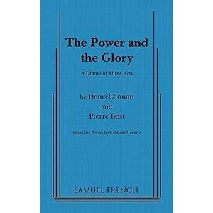 Power and the Glory, the (Greene), Paperback - Dennis Cannan imagine